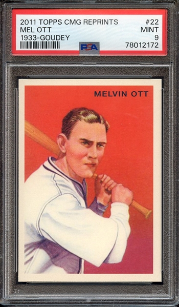 2011 TOPPS CMG REPRINTS 22 MEL OTT 1933-GOUDEY PSA MINT 9