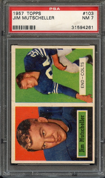 1957 TOPPS 103 JIM MUTSCHELLER PSA NM 7