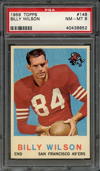 1959 TOPPS 148 BILLY WILSON PSA NM-MT 8