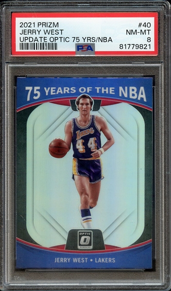 2021 PANINI PRIZM 75 YEARS OF THE NBA UPDATE OPTIC 40 JERRY WEST UPDATE OPTIC 75 YRS/NBA PSA NM-MT 8