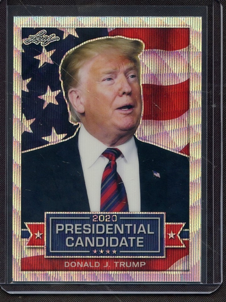 2019 LEAF 2020 PRESIDENTIAL CANDIDATE PRISMATIC WAVE DONALD J TRUMP