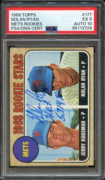 1968 TOPPS 177 SIGNED NOLAN RYAN HOF 99 5714 K'S PSA EX 5 PSA/DNA AUTO 10