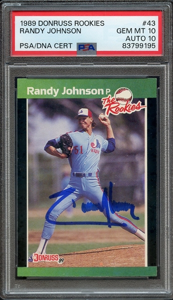 1989 DONRUSS ROOKIES 43 SIGNED RANDY JOHNSON PSA GEM MT 10 PSA/DNA AUTO 10