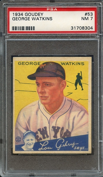 1934 GOUDEY 53 GEORGE WATKINS PSA NM 7