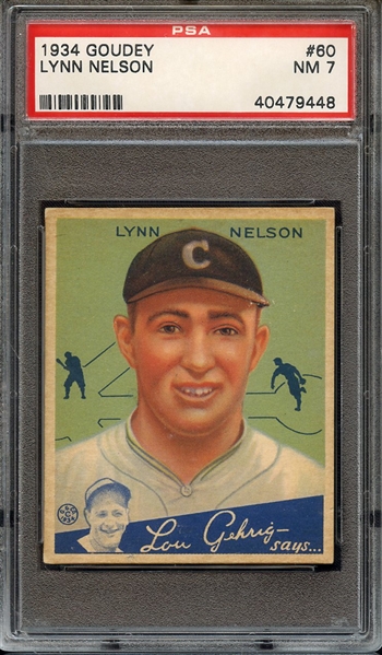 1934 GOUDEY 60 LYNN NELSON PSA NM 7