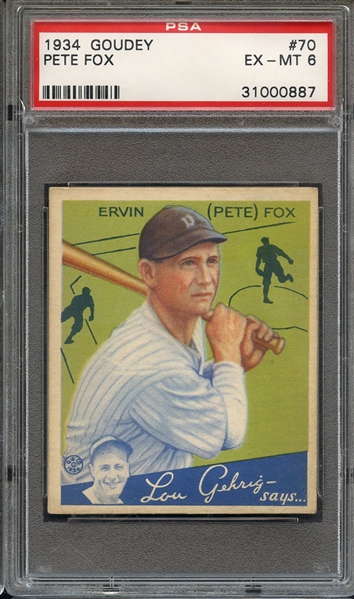 1934 GOUDEY 70 PETE FOX PSA EX-MT 6