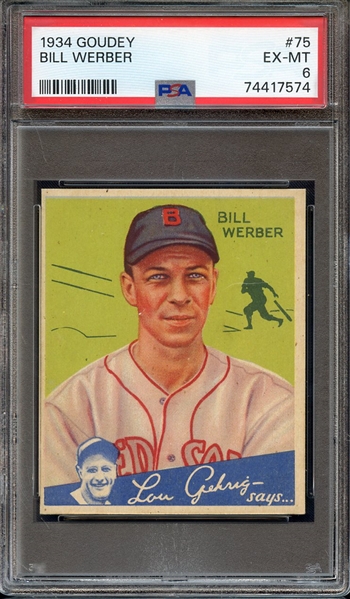 1934 GOUDEY 75 BILL WERBER PSA EX-MT 6