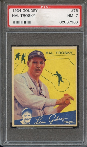 1934 GOUDEY 76 HAL TROSKY PSA NM 7