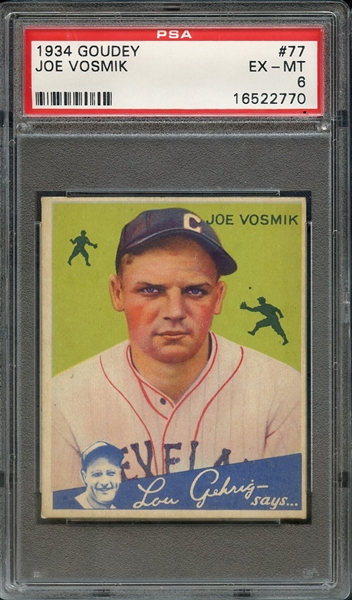 1934 GOUDEY 77 JOE VOSMIK PSA EX-MT 6