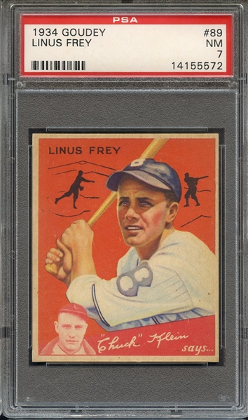 1934 GOUDEY 89 LINUS FREY PSA NM 7