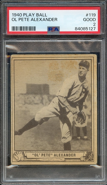 1940 PLAY BALL 119 OL PETE ALEXANDER PSA GOOD 2