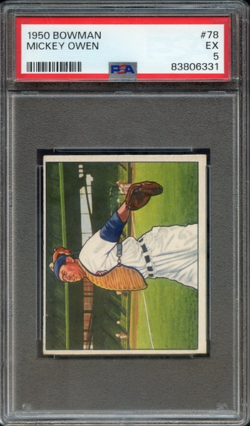 1950 BOWMAN 78 MICKEY OWEN PSA EX 5