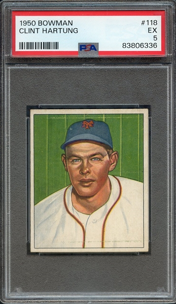 1950 BOWMAN 118 CLINT HARTUNG PSA EX 5