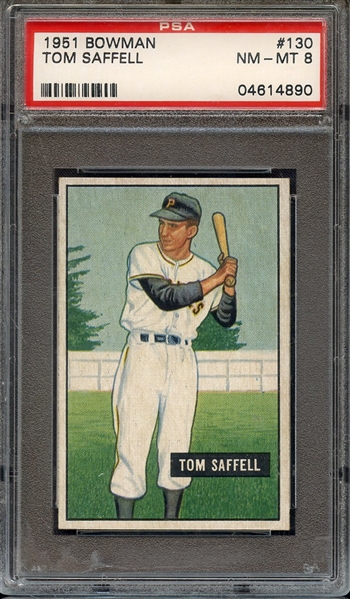 1951 BOWMAN 130 TOM SAFFELL PSA NM-MT 8