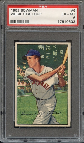 1952 BOWMAN 6 VIRGIL STALLCUP PSA EX-MT 6