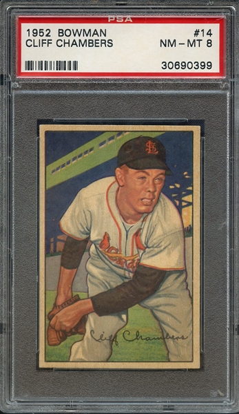 1952 BOWMAN 14 CLIFF CHAMBERS PSA NM-MT 8