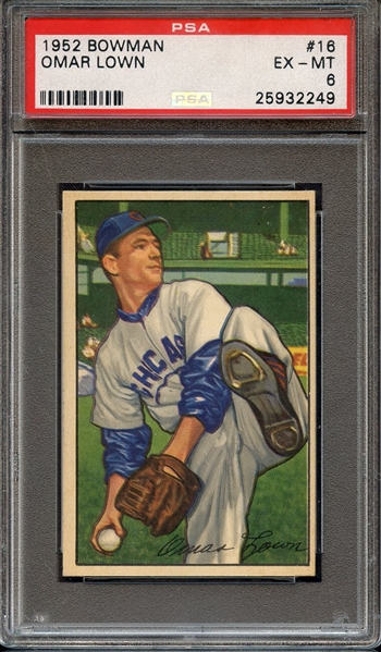 1952 BOWMAN 16 OMAR LOWN PSA EX-MT 6