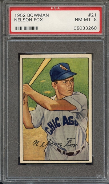 1952 BOWMAN 21 NELSON FOX PSA NM-MT 8