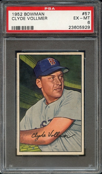 1952 BOWMAN 57 CLYDE VOLLMER PSA EX-MT 6