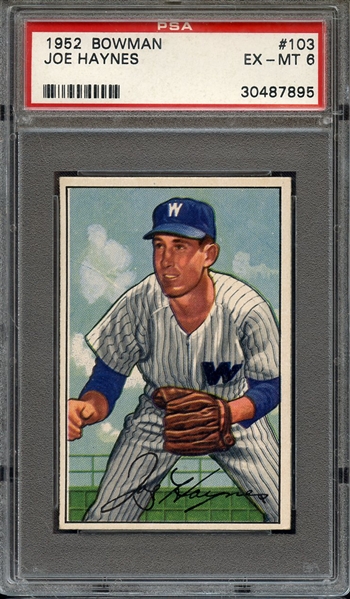 1952 BOWMAN 103 JOE HAYNES PSA EX-MT 6