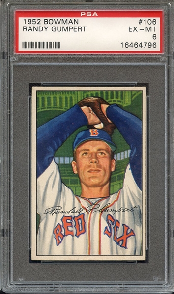 1952 BOWMAN 106 RANDY GUMPERT PSA EX-MT 6