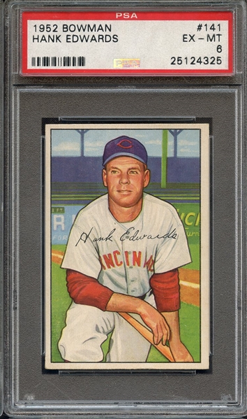 1952 BOWMAN 141 HANK EDWARDS PSA EX-MT 6