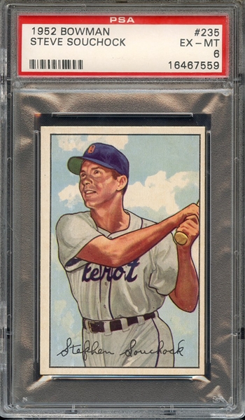 1952 BOWMAN 235 STEVE SOUCHOCK PSA EX-MT 6