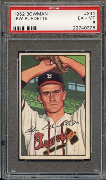 1952 BOWMAN 244 LEW BURDETTE PSA EX-MT 6