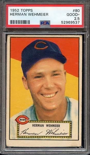 1952 TOPPS 80 HERMAN WEHMEIER PSA GOOD+ 2.5