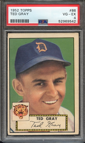 1952 TOPPS 86 TED GRAY PSA VG-EX 4