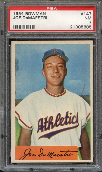 1954 BOWMAN 147 JOE DeMAESTRI PSA NM 7