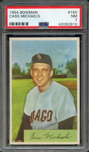 1954 BOWMAN 150 CASS MICHAELS PSA NM 7