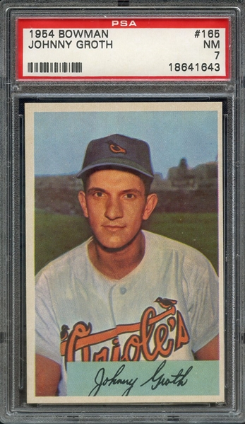 1954 BOWMAN 165 JOHNNY GROTH PSA NM 7