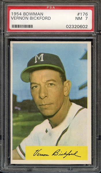 1954 BOWMAN 176 VERNON BICKFORD PSA NM 7