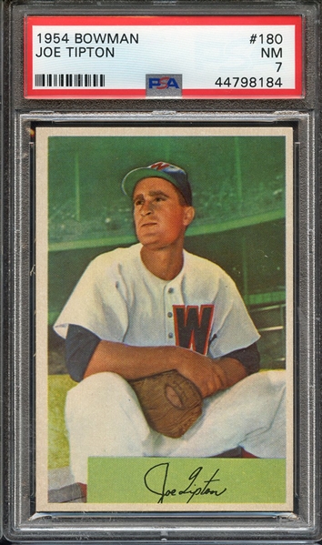 1954 BOWMAN 180 JOE TIPTON PSA NM 7