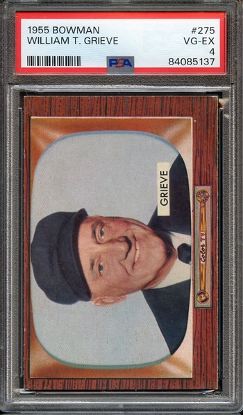 1955 BOWMAN 275 WILLIAM T. GRIEVE PSA VG-EX 4