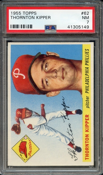 1955 TOPPS 62 THORNTON KIPPER PSA NM 7