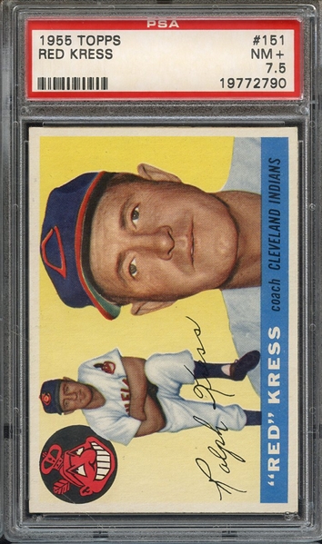 1955 TOPPS 151 RED KRESS PSA NM+ 7.5