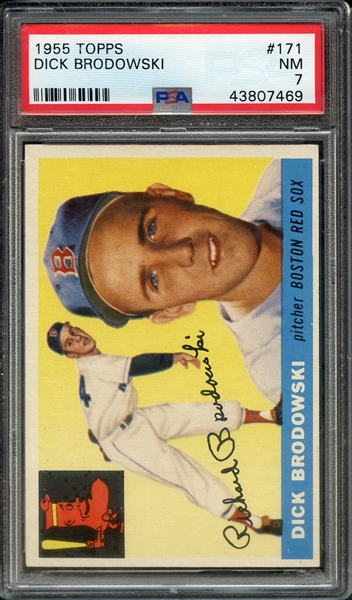 1955 TOPPS 171 DICK BRODOWSKI PSA NM 7