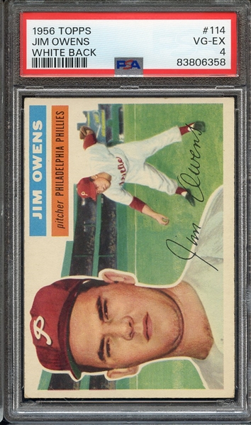 1956 TOPPS 114 JIM OWENS WHITE BACK PSA VG-EX 4