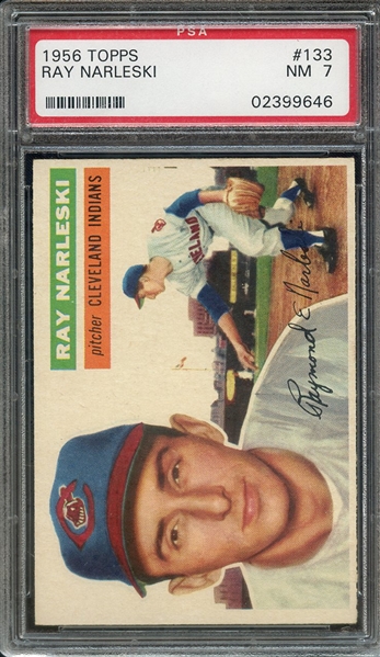 1956 TOPPS 133 RAY NARLESKI GRAY BACK PSA NM 7