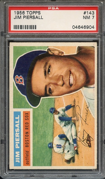 1956 TOPPS 143 JIM PIERSALL GRAY BACK PSA NM 7