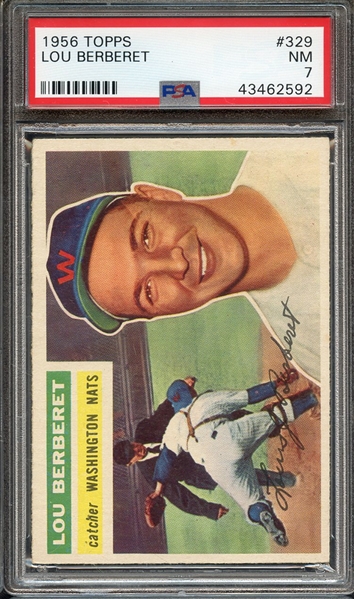 1956 TOPPS 329 LOU BERBERET PSA NM 7