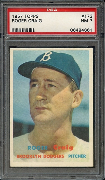 1957 TOPPS 173 ROGER CRAIG PSA NM 7