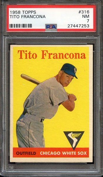 1958 TOPPS 316 TITO FRANCONA PSA NM 7