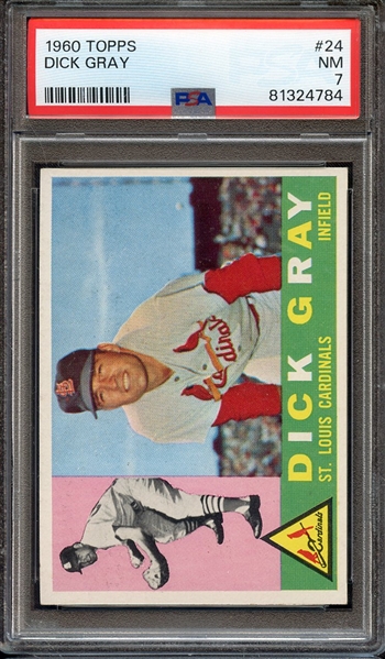 1960 TOPPS 24 DICK GRAY PSA NM 7