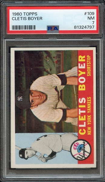 1960 TOPPS 109 CLETIS BOYER PSA NM 7