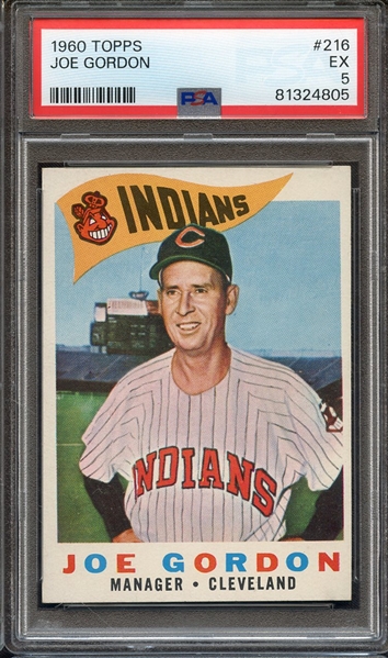 1960 TOPPS 216 JOE GORDON PSA EX 5