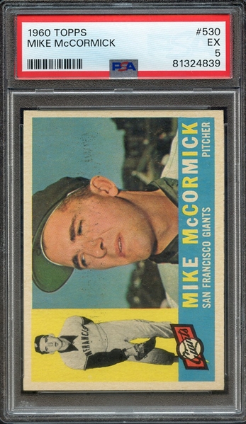 1960 TOPPS 530 MIKE McCORMICK PSA EX 5
