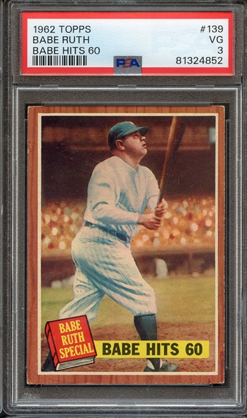 1962 TOPPS 139 BABE RUTH BABE HITS 60 PSA VG 3